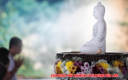 Sáu nghề này Phật khuyên cư sĩ không nên làm